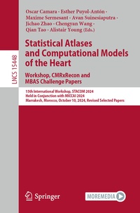Abbildung von: Statistical Atlases and Computational Models of the Heart. Workshop, CMRxRecon and MBAS Challenge Papers. - Springer