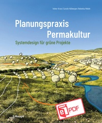 Abbildung von: Planungspraxis Permakultur - Haupt Verlag