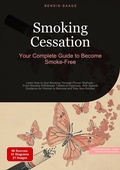 Bild: Smoking Cessation: Your Complete Guide to Become Smoke-Free - Saage Books