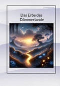 Cover: Das Erbe des D&auml;mmerlande - tredition