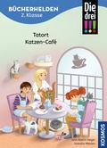 Cover: Die drei !!!, B&uuml;cherhelden 2. Klasse, Tatort Katzen-Caf&eacute; - Kosmos