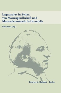 Abbildung von: Lageanalyse in Zeiten von Massengesellschaft und Massendemokratie bei Kondylis - Duncker & Humblot