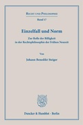 Abbildung von: Einzelfall und Norm - Duncker & Humblot