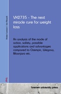 Cover: VK2735 - The next miracle cure for weight loss - Bremen University Press