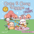 Cover: Cute & Cozy Hygge for Friends - mvg