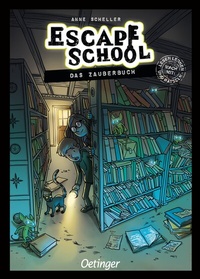 Abbildung von: Escape School 1. Das Zauberbuch - Oetinger