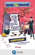 Cover: T&uuml;r zu, es zieht! Hamsterdam. Band 2 - Oetinger