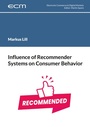Cover: Influence of Recommender Systems on Consumer Behavior - BoD - Books on Demand