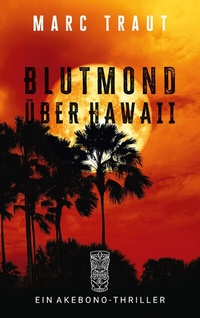 Abbildung von: Blutmond über Hawaii - BoD - Books on Demand