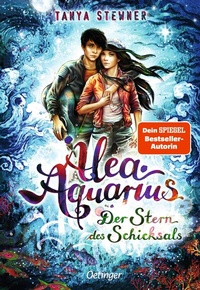 Abbildung von: Alea Aquarius 10. Der Stern des Schicksals - Oetinger