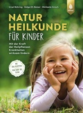 Cover: Naturheilkunde f&uuml;r Kinder - Verlag Eugen Ulmer