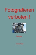 Cover: Fotografieren verboten ! - epubli