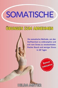 Abbildung von: Fitness / Somatische Übungen zum Abnehmen - epubli