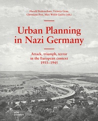 Bild: Urban Planning in Nazi Germany - DOM publishers