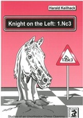 Cover: Knight on the Left: 1.Nc3 - Beyer, Joachim, Verlag