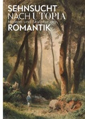 Cover: Sehnsucht nach Utopia - Landesstiftung Arp Museum Bahnhof Rolandseck