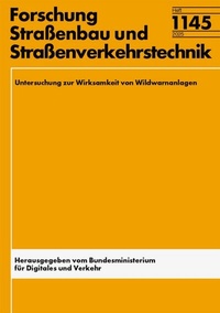 Abbildung von: Untersuchung zur Wirksamkeit von Wildwarnanlagen - Fachverlag NW in Carl Ed. Schünemann KG