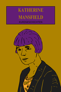 Cover: Katherine Mansfield: Kurzgeschichten - Calambac