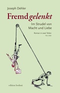 Cover: Fremdgelenkt - edition bodoni