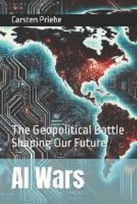 Abbildung von: AI Wars - Dr. Carsten Priebe