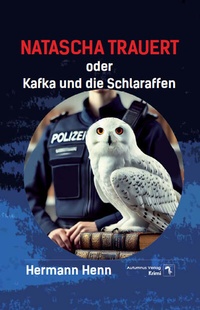 Abbildung von: Natascha trauert - Autumnus Verlag