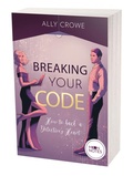 Cover: Breaking Your Code - Moon Notes
