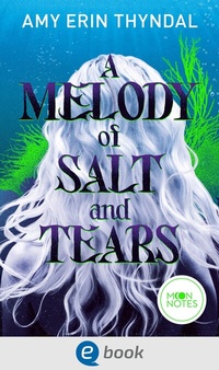 Abbildung von: Legends of Askja 2. A Melody of Salt and Tears - Moon Notes