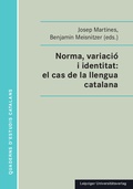 Cover: Norma, variaci&oacute; i identitat: el cas de la llengua catalana - Leipziger Uni-Vlg