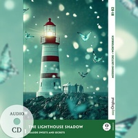 Abbildung von: The Lighthouse Shadow - Englische Krimi-Lektüre B1-B2 (+ Audio-CD) - EasyOriginal Verlag