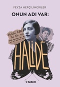 Cover: Onun Adi Var Halide - Tudem Yayinlari - K&uuml;lt&uuml;r