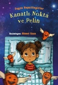 Cover: Kanatli Nokta ve Pelin - Ithaki Cocuk Yayinlari