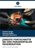 Cover: Juengste Fortschritte Bei Der Parodontalen Regeneration - Verlag Unser Wissen
