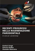Cover: Recenti Progressi Nella Rigenerazione Parodontale - Edizioni Sapienza