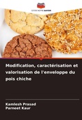 Cover: Modification, caracterisation et valorisation de l'enveloppe du pois chiche - Editions Notre Savoir