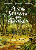 Cover: A vida secreta das &aacute;rvores (Edi&ccedil;&atilde;o em quadrinhos) - NEMO EDITORA