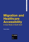 Cover: Migration and Healthcare Accessibility - Bozen University Press