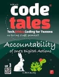 Abbildung von: Code Tales, Vol 3 : Accountability of ones Digital Actions - Unknown
