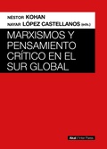 Cover: Marxismos y pensamiento cr&iacute;tico en el Sur global - Ediciones Akal