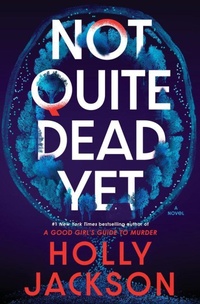 Abbildung von: Not Quite Dead Yet - Bantam Books