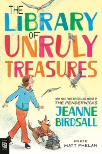 Enlarge image Cover: The Library of Unruly Treasures - Random House Books for Young Readers