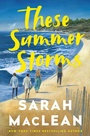Cover: These Summer Storms - Ballantine Books
