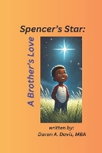 Abbildung von: Spencer's Star - Daron Davis