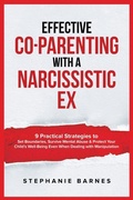 Cover: Effective Co-Parenting with a Narcissistic Ex - Sdb Publishing LLC
