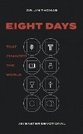 Cover: Eight Days That Changed The World - Everygen Press