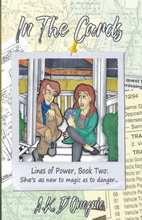 Enlarge image Cover: In The Cards - A.K. D'Onofrio