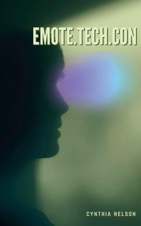 Enlarge image Cover: Emote.Tech.Con - CYNTHIA NELSON