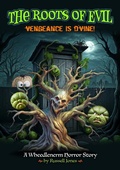 Cover: The Roots of Evil - Vengeance is D'Vine! - Russell Jones