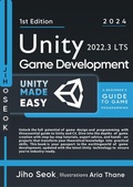Cover: Unity Game Development : A Beginner's Guide to Game Programming - Jiho Seok