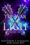 Cover: The War of the Lich Collection - Opal Kingdom Press