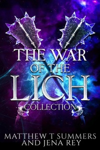 Enlarge image Cover: The War of the Lich Collection - Opal Kingdom Press